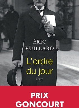 现货 法语原版 日程 2017年龚古尔奖 L’ordre du jour - Prix Goncourt 2017 进口法语书 文学 法文书