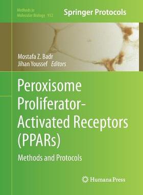 【预订】Peroxisome Proliferator-Activated Receptors (PPARs)