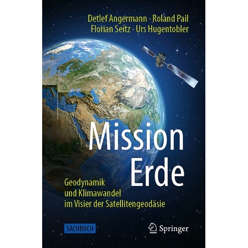 Geodynamik und Klimawandel im Visier der