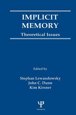 【预订】Implicit Memory
