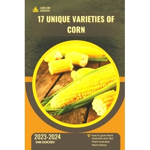 預(yù)訂 Corn overview 9798874386115 and Varieties Unique Guide