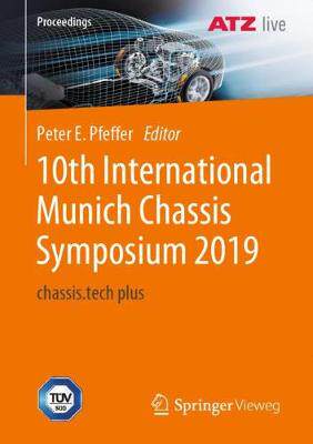【预订】10th International Munich Chassis Symposium 2019: Chassis.Tech Plus