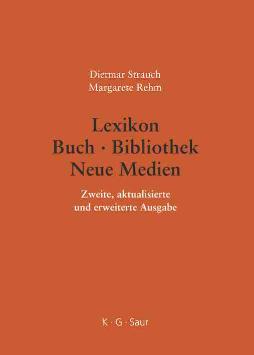【预订】Lexikon Buch - Bibliothek - Neue Medien 9783598117572
