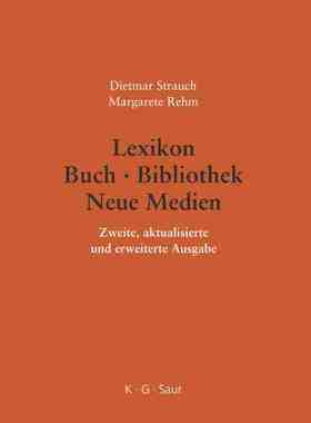 【预订】Lexikon Buch - Bibliothek - Neue Medien 9783598117572