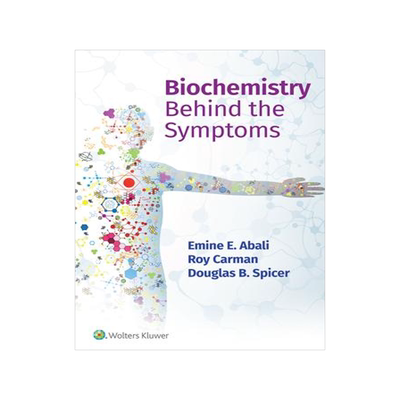 [预订]Biochemistry Behind the Symptoms 9781975191474