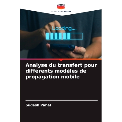 预订 Analyse du transfert pour différents modèles de propagation mobile: 9786208365769