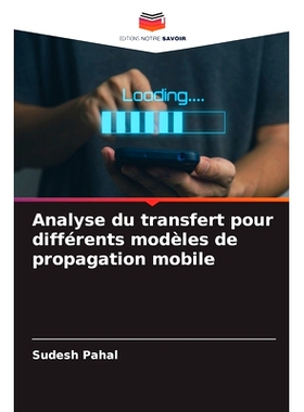 预订 Analyse du transfert pour différents modèles de propagation mobile: 9786208365769