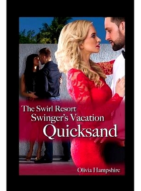 预订 The Swirl Resort Swinger’s Vacation: Quicksand: 9781977066916