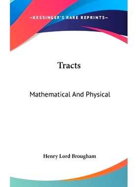 预订 Tracts: Mathematical And Physical: 9780548098653