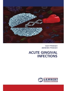 预订 Acute Gingival Infections 急性牙龈感染: 9786202809122