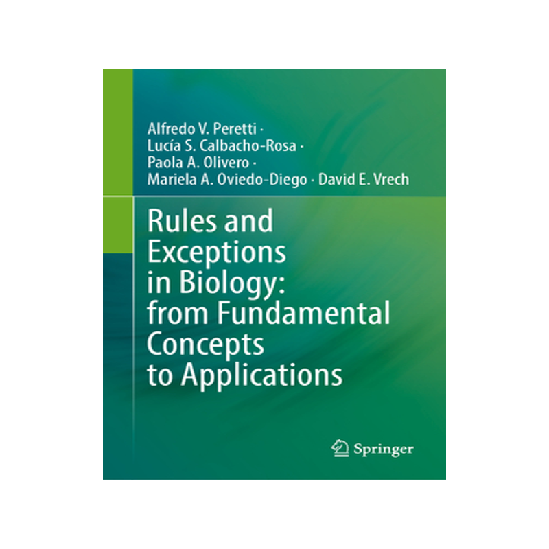 预订 Rules and Exceptions in Biology: from Fundamental Concepts to Applications