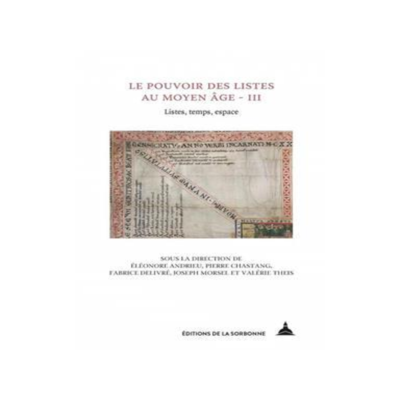 [预订]Le pouvoir des listes au Moyen Age, Vol. 3. Listes, temps, espace 9791035108663