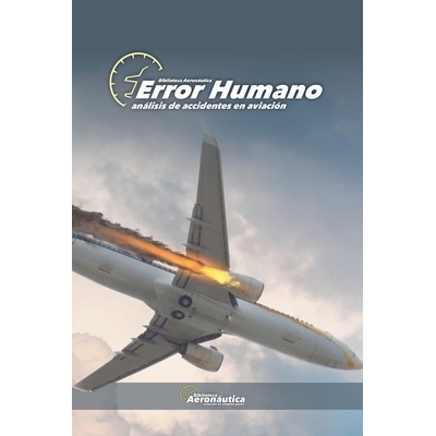 预订 Error Humano Análisis de Accidentes en Aviación 9798233766763
