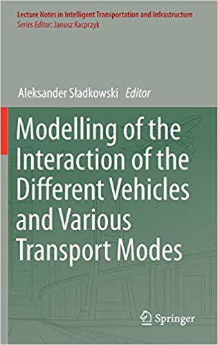 【预售】Modelling of the Interaction of the Different Vehicles and Various Transport Modes