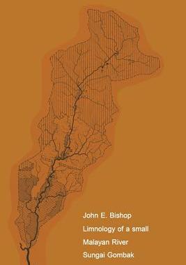 预订 Limnology of a Small Malayan River Sungai Gombak