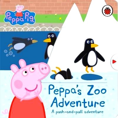 预订 Peppa Pig: Peppa’s Zoo Adventure: A push-and-pull adventure: A push-and-pull adventure: 9780241476628