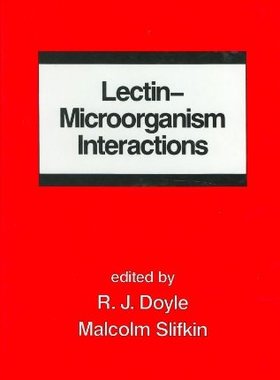 【预订】Lectin-Microorganism Interactions