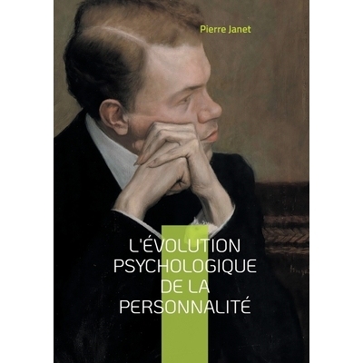 预订 L’évolution psychologique de la personnalité: Explorez les fondements de la psychologie dynamique et découvrez