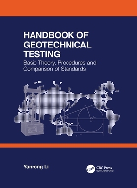 【预订】Handbook of Geotechnical Testing: Basic Theory, Procedures and Compa 9781032082325