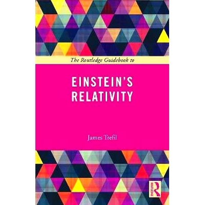 预订 The Routledge Guidebook to Einstein’s Relativity Routledge爱因斯坦相对论指南（丛书）: 9780415723466