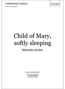 预订 Child of Mary, softly sleeping 梅丽的孩子，轻轻入梦: 9780193368804
