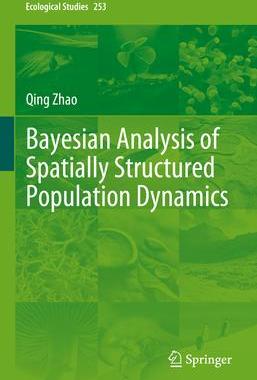 预订 Bayesian Analysis of Spatially Structured Population Dynamics