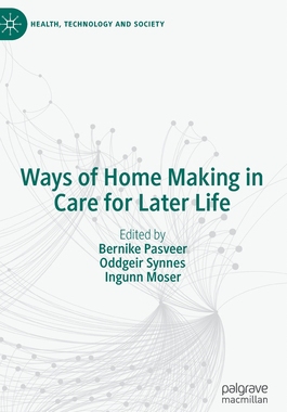 【预订】Ways of Home Making in Care for Later Life
