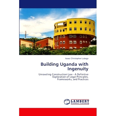 预订 Building Uganda with Ingenuity: 9786207810062
