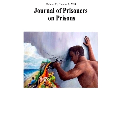 预订 Journal of Prisoners on Prisons, V33, #1: Special Issue on Convict Criminology: 9780776640310