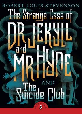 【预订】The Strange Case of Dr Jekyll And Mr Hyde & the Suicide Club