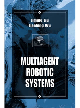 预订 Multiagent Robotic Systems 多介质机器人系统 （国际计算智能丛书）: 9780849322884
