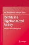 [预订]Identity in a Hyperconnected Society
