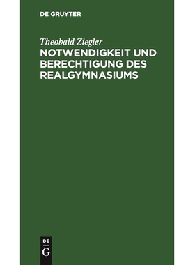 预订 Notwendigkeit und Berechtigung des Realgymnasiums: Vortrag gehalten in der Delegiertenversammlung des allgem. deuts