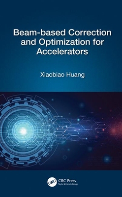 【预订】Beam-based Correction and Optimization for Accelerators