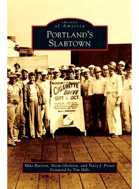 预订 Portland’s Slabtown: 9781531665074