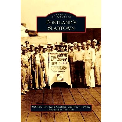 预订 Portland’s Slabtown: 9781531665074