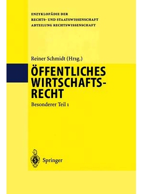 预订 Öffentliches Wirtschaftsrecht: Besonderer Teil 1: 9783642633515