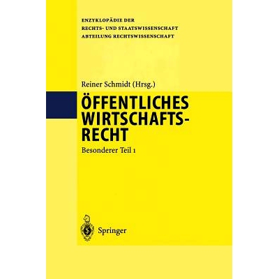 预订 Öffentliches Wirtschaftsrecht: Besonderer Teil 1: 9783642633515