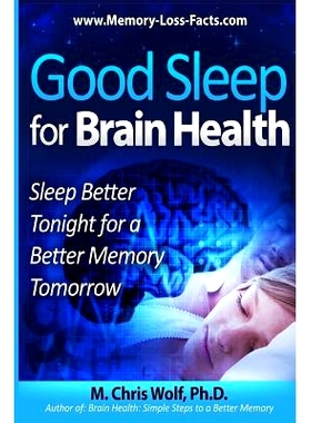 预订 Good Sleep for Brain Health: Sleep Better Tonight for a Better Memory Tomorrow: 9781481290906