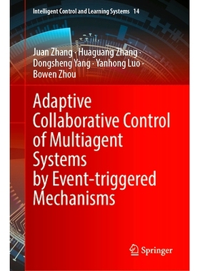 预订 Adaptive Collaborative Control of Multiagent Systems by Event-Triggered Mechanisms 基于事件触发机制的多智能体系统自