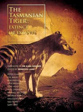 [预订]The Tasmanian Tiger: Extinct or Extant? 9780646926346