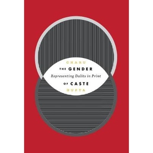 预订 The Gender of Caste: Representing Dalits in Print: 9780295744223