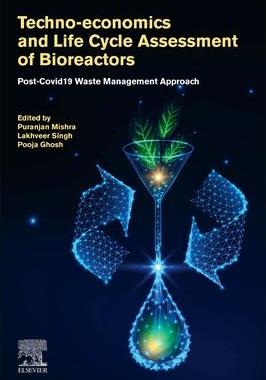 [预订]Techno-Economics and Life Cycle Assessment of Bioreactors 9780323898485