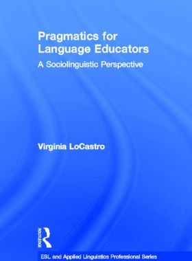 【预订】Pragmatics for Language Educators