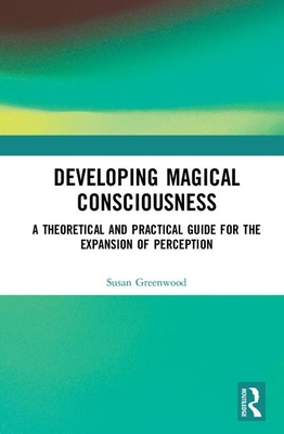 【预订】Developing Magical Consciousness