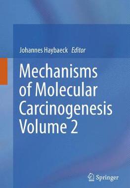 【预订】Mechanisms of Molecular Carcinogenesis – Volume 2