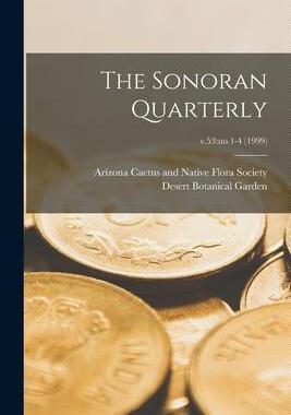 [预订]The Sonoran Quarterly; v.53: *-4 (1999) 9781014891822