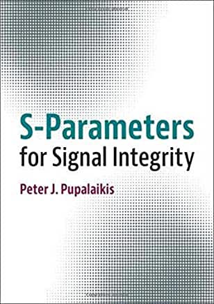 【预订】S-Parameters for Signal Integrity