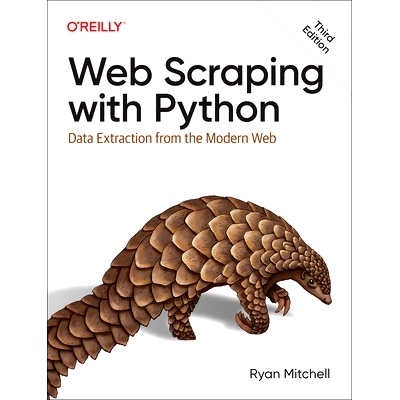 现货 Web Scraping with Python: Data Extraction from the Modern Web: 9781098145354