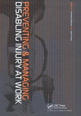 【预订】Preventing and Managing Disabling Injury at Work